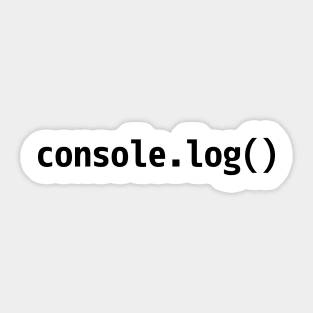 console.log() - JavaScript/Web Developer Black Text Design Sticker